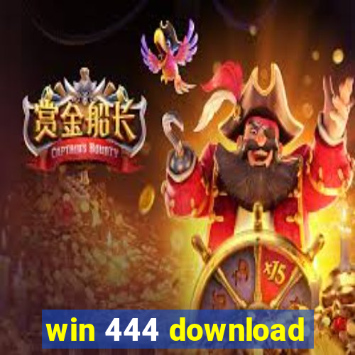 win 444 download